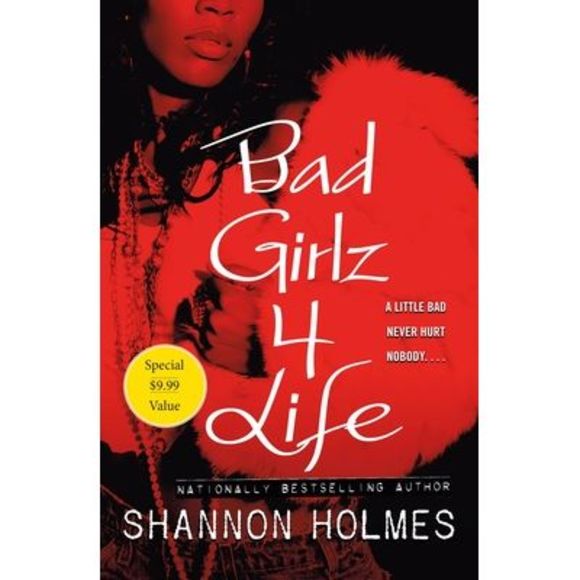 Bad Girlz 4 Life -- Shannon Holmes - Picture 1 of 1